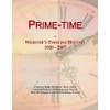 Prime-time: Webster's Timeline History, 1920 - 2007