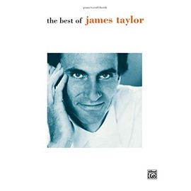 The Best of James Taylor: Piano/Vocal/Chords