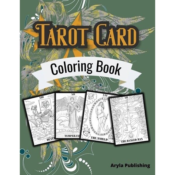 Tarot Card Coloring Book: Adult Teen Colouring Page Fun Stress