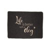 David Fussenegger Life is Better Dog Pet Blanket, Small, Anthracite,