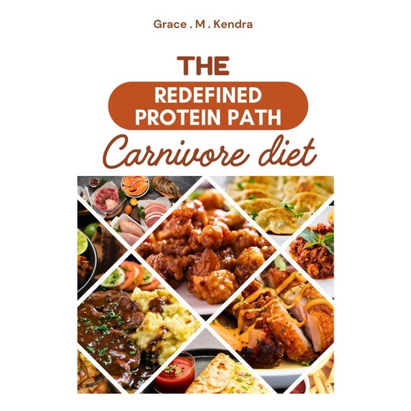 The Redefined Protein Path Carnivore diet