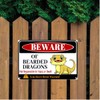 Beware Of Bearded Dragons Sign For Bearded Dragon Tank Cage
