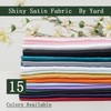 Satin Fabric by The Yard ，60 Inch Wide ，Soft Charmeuse