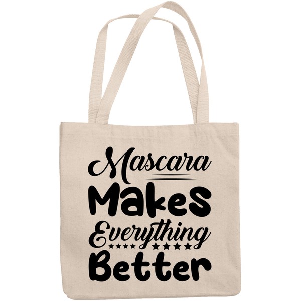 12oz Canvas Tote Bag - Mascara Makes Everything Better, Eyelash