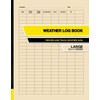 Weather Log Book: Record and Track Weather Data | Large