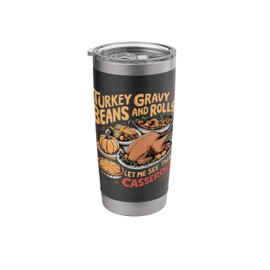 Turkey Gravy Beans Rolls Let's See That Casserole Meal Fan Stainless Steel Insulated Tumbler