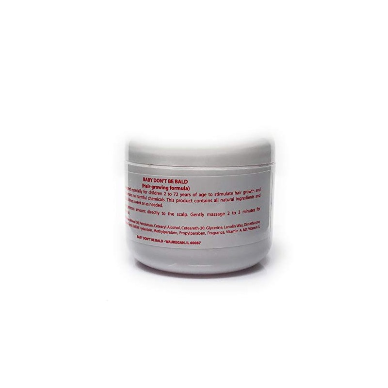 Baby Don't Bald Triple Strength Hair Grow 4 Oz.