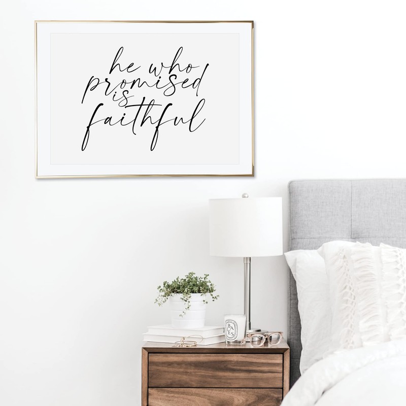 He Who Promised Is Faithful Print, UNFRAMED