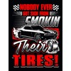 Nobody Ever Got Sick From Smokin Their Tires: Car Mechanic