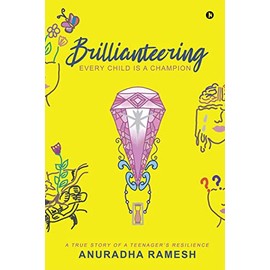 Brillianteering: Every Child is a Champion