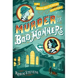 Murder Is Bad Manners