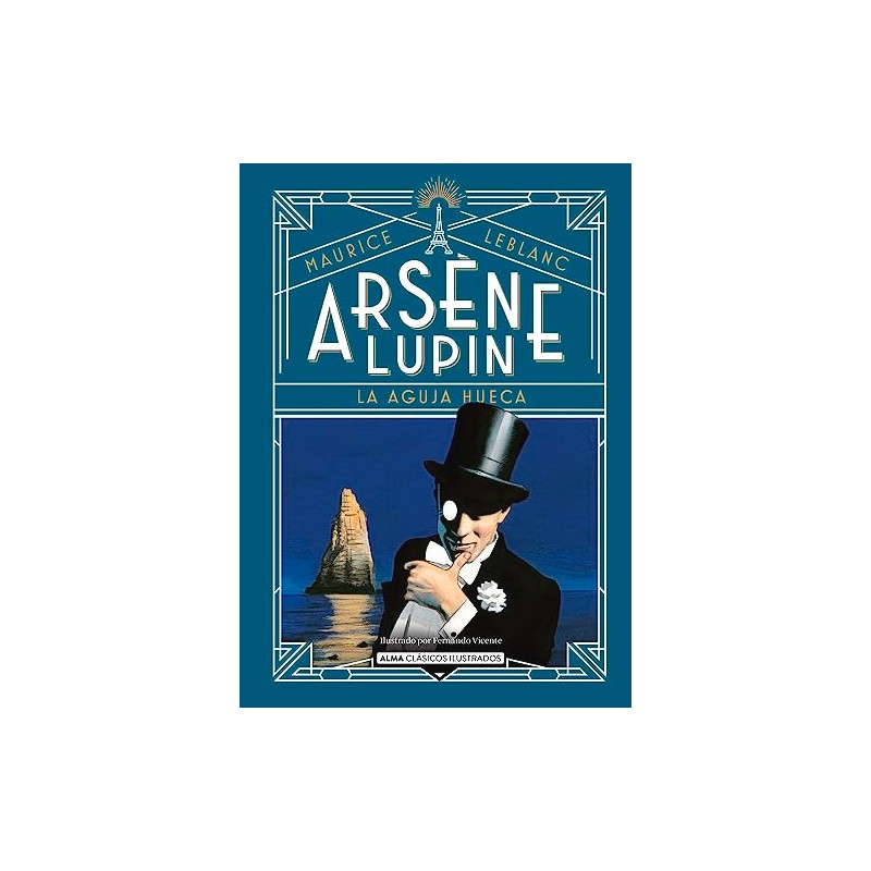 Arsène Lupin: La Aguja Hueca