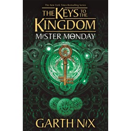 Mister Monday: The Keys to the Kingdom 1