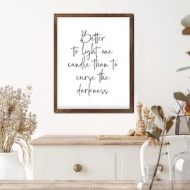 Rustic Wooden Bible Verse Wall Art Sign Farmhouse Inspirational Wood Framed Signs for Living Room Bedroom Kitchen Home Decor -Better to Light One Candle Than to Curse The Darkness, 20x16in