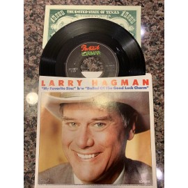 LARRY HAGMAN Ballad of The Good Luck Charm B/ W My Favorite Sins 45LP 1980 New
