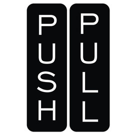 Basic Vertical Push Pull Door Sign (Black) - Large