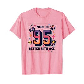 Made in 95 Better with Age Birthday Gift Retro Gaming T-Shirt, Men, Pink