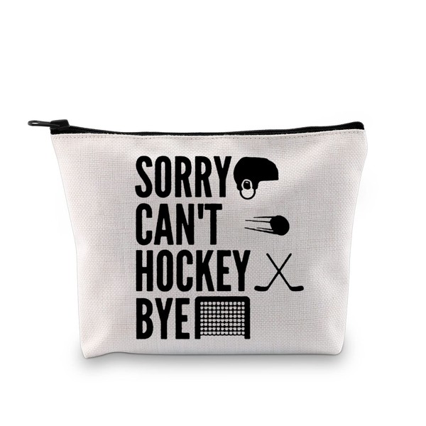 MNIGIU Hockey Cosmetic Make Up Bag Hockey Players Gift Sorry Can't Hockey Bye Ice Hockey Zipper Organizer Pouch (hockey bag)