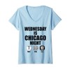 Womens Wednesday Is Chicago Night Med Fire PD V-Neck T-Shirt
