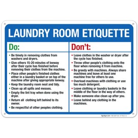Laundry Room Etiquette Dos and Do Nots Sign, 10x14 Inches, Rust Free .040 Aluminum, Fade Resistant, Made in USA