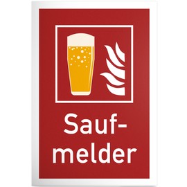 DankeDir! Saufmelder Sign 20 x 30 cm Party Decoration Funny Saying Birthday Decoration Birthday Gift Idea Present JGA Party Photo Booth Alcohol Requiste