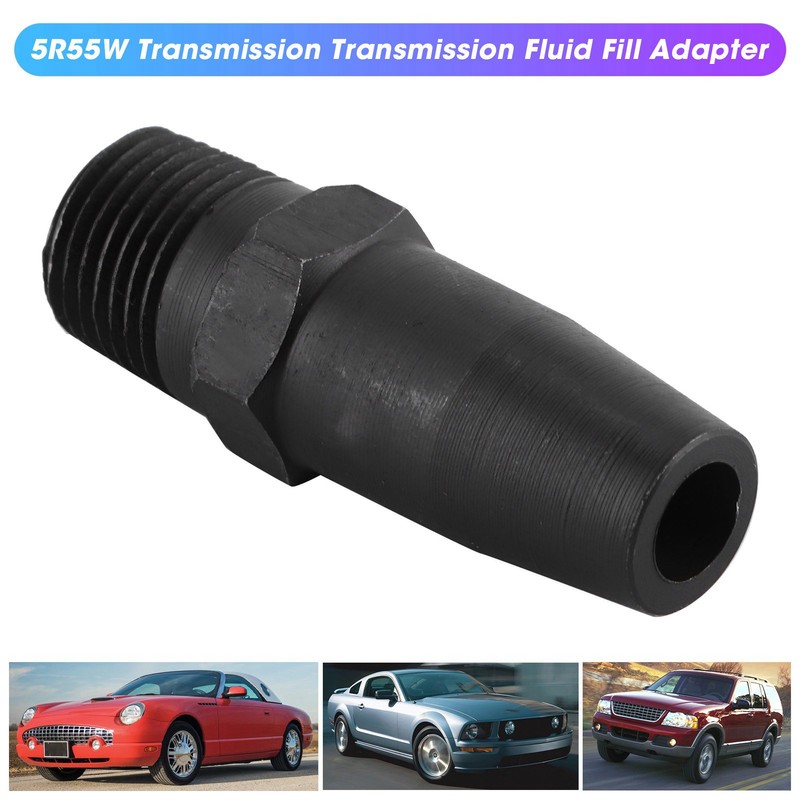5R55W Transmission Fluid Fill Adapter Fit for Ford Explorer Mustang