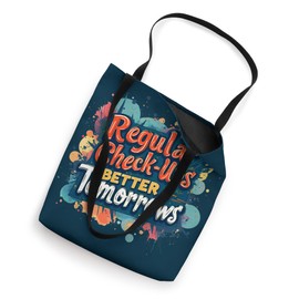 Regular Check-ups Better Tomorrows Medical Health Checkup Tote Bag
