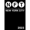 Not For Tourists Guide to New York City 2023