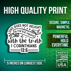 Inspirational Bible Verse Magnets - Christian Decor - Corinthians 13:6 Magnets - Religious Quotes for Home - Faith-Based- 2 Pack - Made in USA - PLDFMAG3588