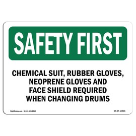 OSHA Safety First Sign - Chemical Suit, Rubber Gloves, Neoprene Gloves | Vinyl Label Decal | Protect Your Business, Work Site, Warehouse | Made in The USA