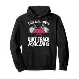 Funny Dirt Track Racing Art For Girls Women Race Car Driver Pullover Hoodie