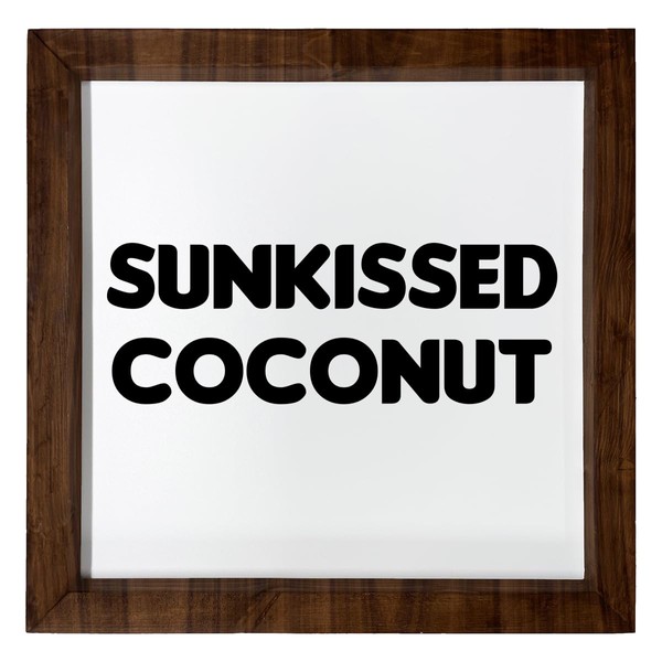Los Drinkware Hermanos Sunkissed Coconut - Funny Decor Sign Wall