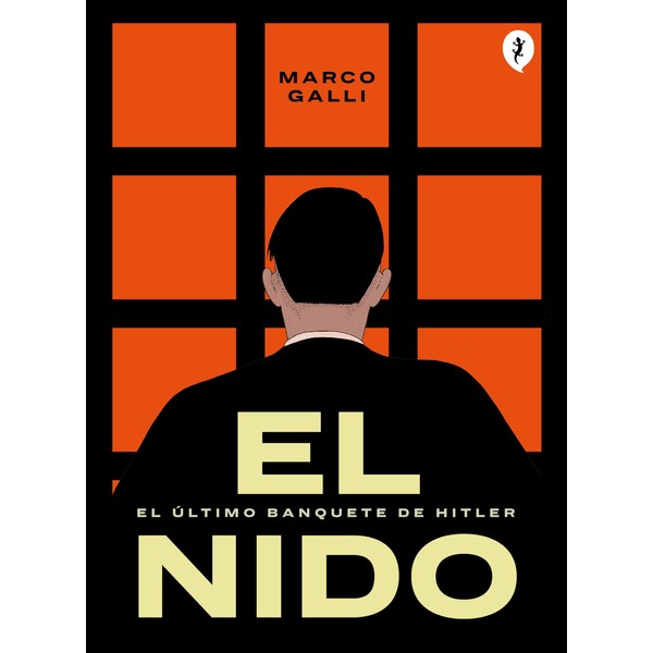 El nido: El último banquete de Hitler (Salamandra Graphic)