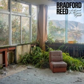 Youngbloods Bradford Reed - What's Good For The Goose Is Good [New Vinyl LP]