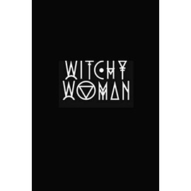 Witchy Woman: A journal for Women