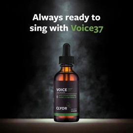 CLYOR Voice37 - Singers Voice Remedy - 2 Pack All Natural Herbal Vocal Booster Formula to Lubricate Soothe and Relieve Hoarseness Dry Itchy Throat - Enhance Singing and Speaking - 2 oz - VOICE37