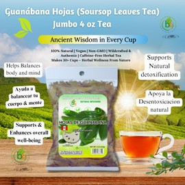 Guanábana Hoja Seca Té (Soursop) Combo – Dried Leaves Tea (4 oz Bag) + Capsules (90 Capsules, 1100 mg per Serving, Organically Grown) – 100% Natural, Vegan, Powerful Antioxidants–by Bexpertsusa