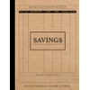 Savings Financial Tracker Log Book: Track & Manage Every Deposit.