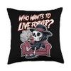 Skeleton Living Forever Funny Skeleton Afterlife Death Throw Pillow