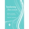 Transforming Narcissism: Reflections on Empathy, Humor, and Expectations