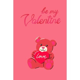 Be my valentine bear