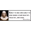 Wall Quote - Benjamin Franklin - Early to bed and early to rise makes a man heal