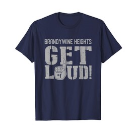 Brandywine Heights High School Get Loud! T-Shirt