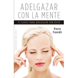 Adelgazar Con La Mente