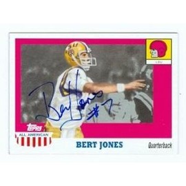 Bert Jones autographed Football Card (Baltimore Colts LSU College Football) 2005 Topps All American #39 - Autographed College Cards