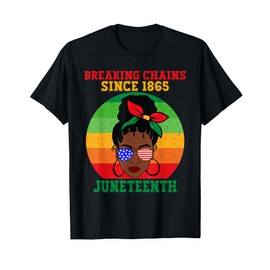 Messy Bun Juneteenth Breaking Chains Bandana Afro Sunglasses T-Shirt