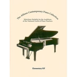 The Allison Contemporary Piano Collection: Elementary E/F