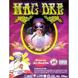 Mac Dre 16 Wit Dre Poster