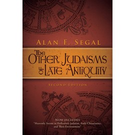The Other Judaisms of Late Antiquity: Second Edition