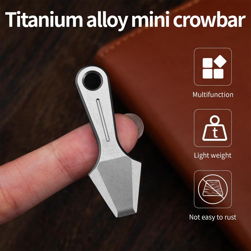 Crowbar crowbar EDC crowbar titanium crowbar mini crowbar key ring